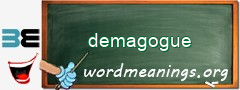 WordMeaning blackboard for demagogue